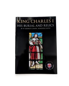 King Charles I - His Burial and Relics